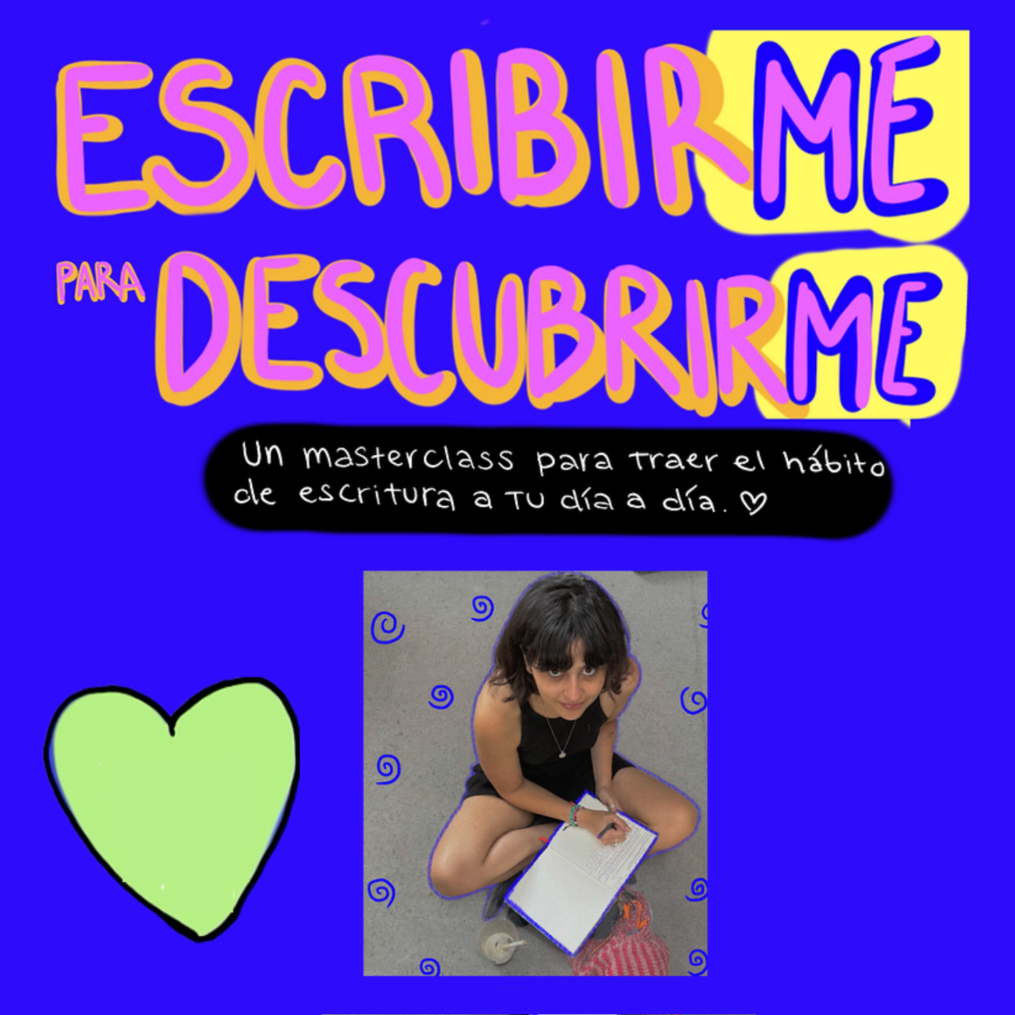 Escribir para Descubrir - Masterclass Pregrabada